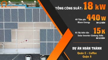 Dự án Điện Năng Lượng Mặt Trời Áp Mái 18kWp Quán E-Coffee - Quận 8